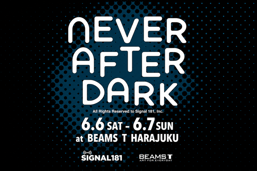 『Never After Dark』限定グッズ。映画の余韻を日常に持ち帰る、ビームスT 原宿の2日間